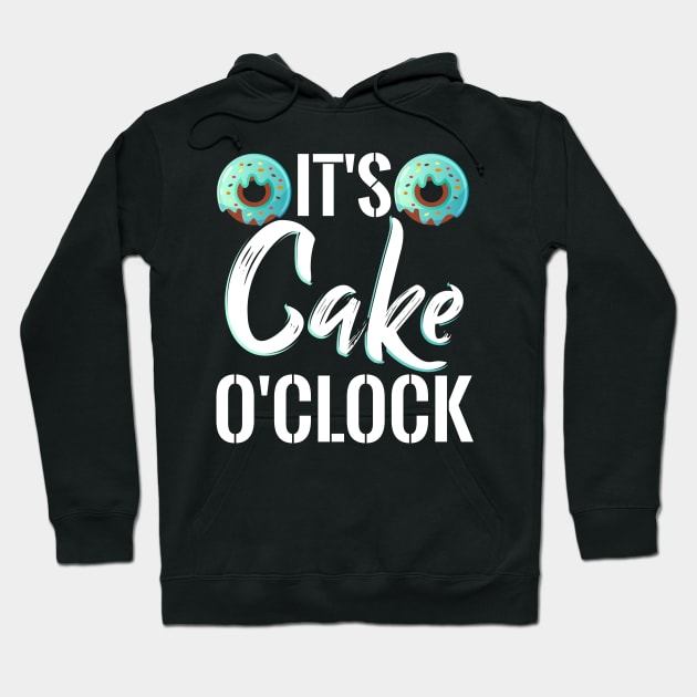 It´s Cake o´colock Hoodie by Dojaja